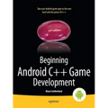 Beginning Android C++ Game Development