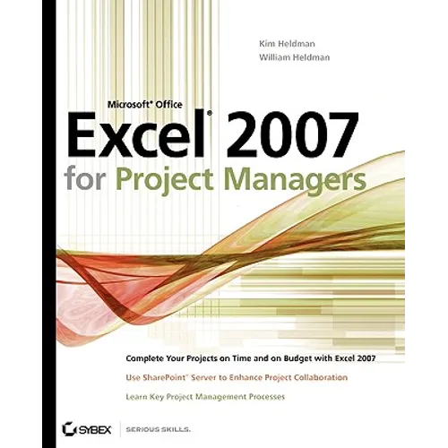 Microsoft Office Excel 2007 for Project Managers