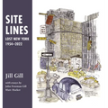 Site Lines: Lost New York, 1954-2022