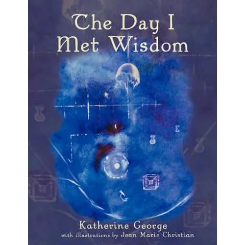 The Day I Met Wisdom