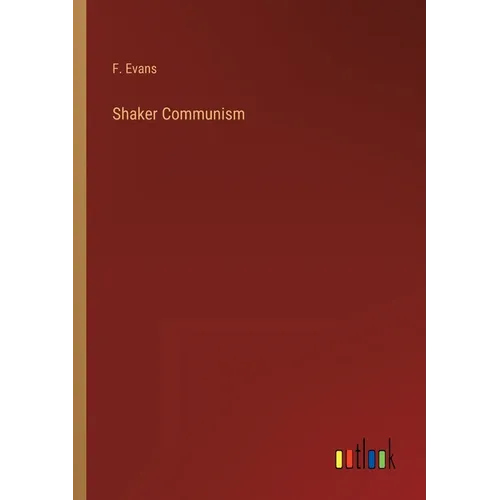 Shaker Communism