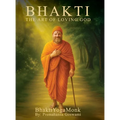 Bhakti: The Art of Loving God