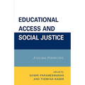 Educational Access and Social Justice: A Global Perspective