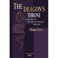 The Dragon's Throne: A Manual of Draconian Magic