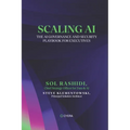 Scaling AI: The AI Governance and Security Playbook for Executives