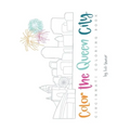 Color the Queen City: Cincinnati Coloring Book