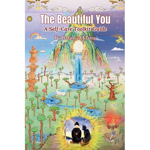The Beautiful You: A Self-Care Toolkit Guide