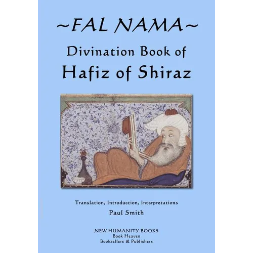 Fal Nama: Divination Book of Hafez of Shiraz