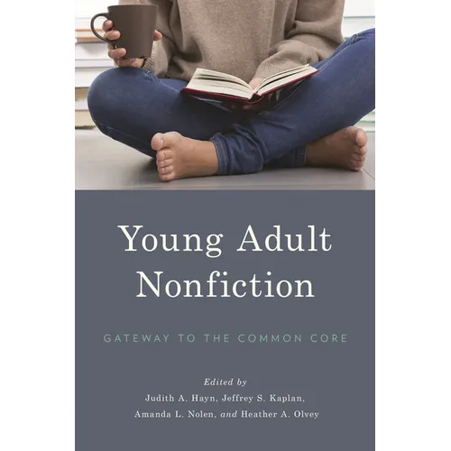Young Adult Nonfiction: Gateway to the Common Core