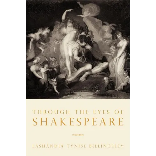 Through the Eyes of Shakespeare