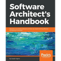 Software Architect's Handbook: Become a successful software architect by implementing effective architecture concepts