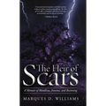 The Heir of Scars: A Memoir of Bloodline, Trauma, and Becoming