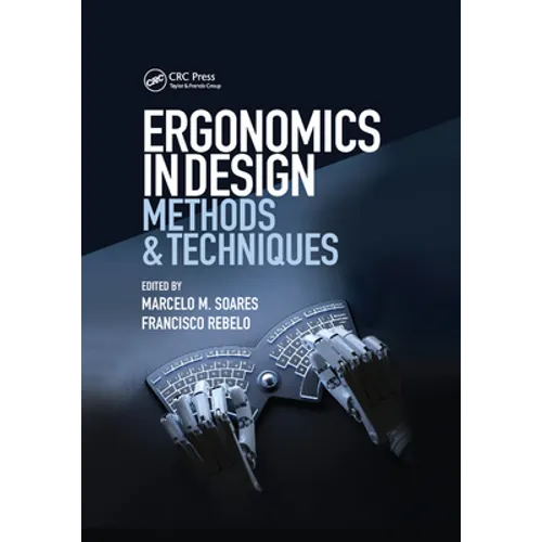 Ergonomics in Design: Methods and Techniques