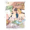 Run Away with Me, Girl 2
