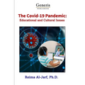 The Covid-19 Pandemic: Cultural and Educational Issues