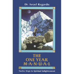 The One Year Manual: Twelve Steps to Spiritual Enlightenment - Paperback