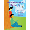 Beautiful as a Butterfly