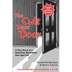 The Cult Next Door: A Manhattan Memoir