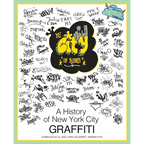 NY City of Kings: A History of New York City Graffiti