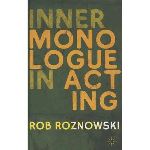 Inner Monologue in Acting