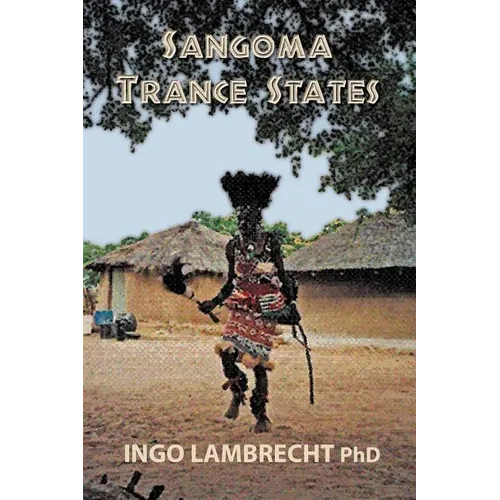 Sangoma Trance States