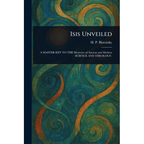 Isis Unveiled