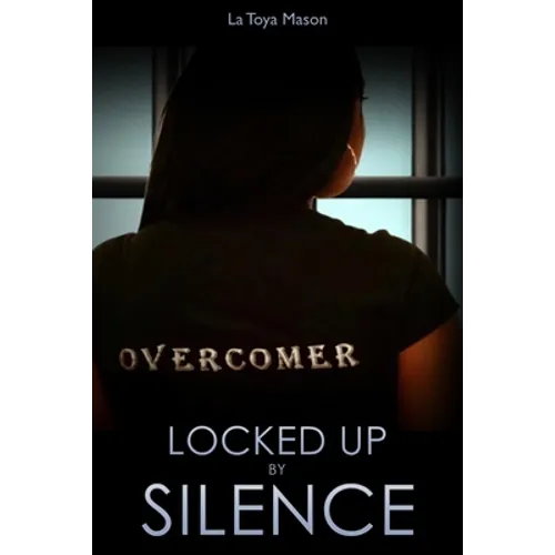 Locked Up By Silence