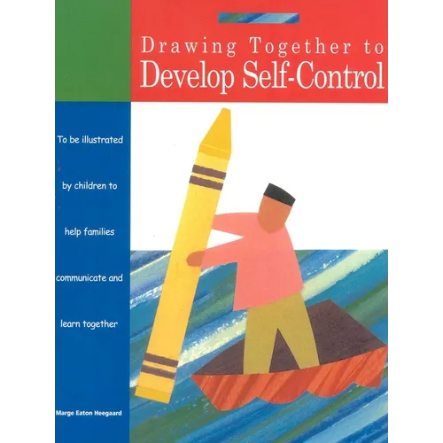 Drawing Together to Develop Self-Control