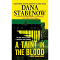 A Taint in the Blood: A Kate Shugak Novel