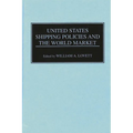 United States Shipping Policies and the World Market