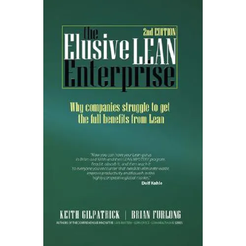 The Elusive Lean Enterprise (2nd Edition)