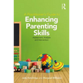 A Practitioner's Guide to Enhancing Parenting Skills: Assessment, Analysis and Intervention