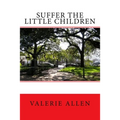 Suffer the Little Children