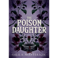 The Poison Daughter