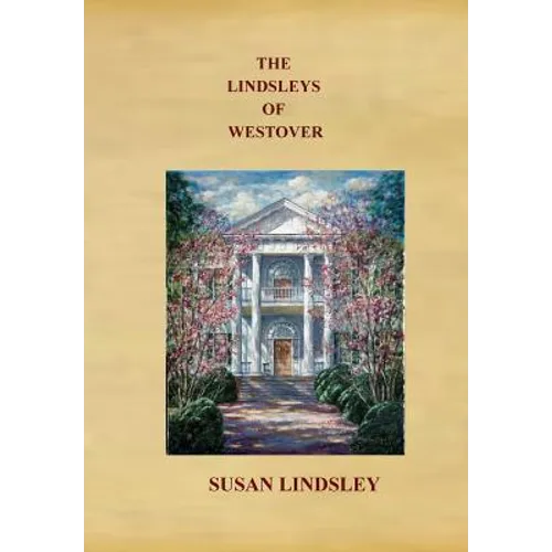 The Lindsleys of Westover