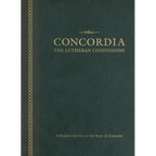 Concordia: The Lutheran Confessions-A Reader's Edition of the Book of Concord - 2nd Edition