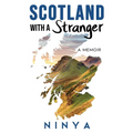 Scotland with a Stranger: A Memoir
