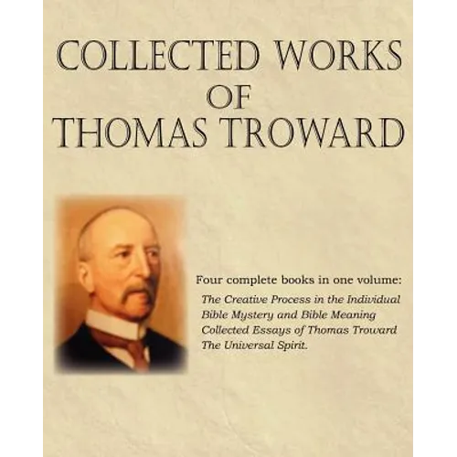 Collected Works of Thomas Troward