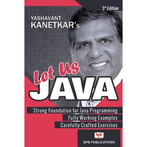LET US JAVA-3rd EDITION