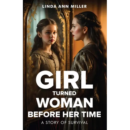 Girl Turned Woman Before Her Time