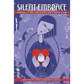 Silent Embrace: Perspectives on Birth and Adoption