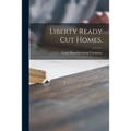 Liberty Ready Cut Homes.