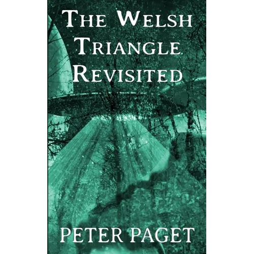 The Welsh Triangle Revisited