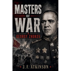 Masters of War: Georgy Zhukov - Paperback