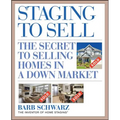 Staging to Sell: The Secret to Selling Homes in a Down Market