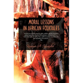 Moral Lessons in African Folktales