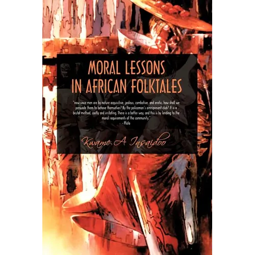 Moral Lessons in African Folktales
