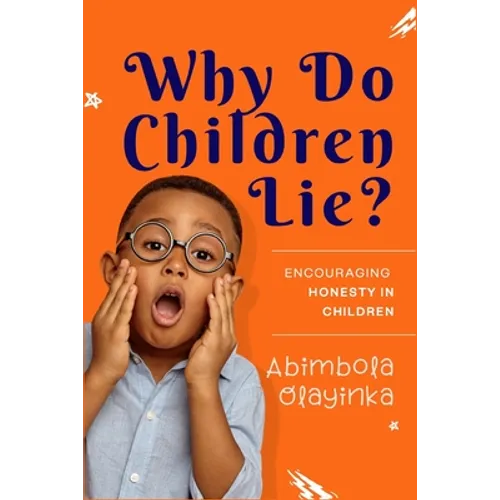 Why Do Children Lie?