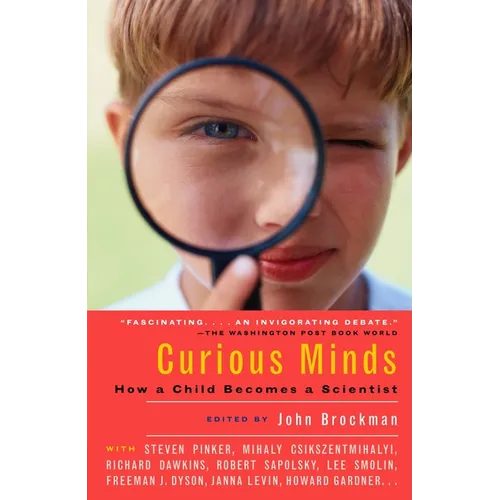 Curious Minds: How a Child Becomes a Scientist