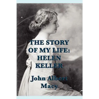 The Story of my Life: Helen Keller - Paperback